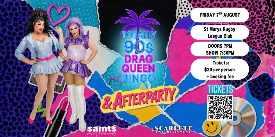 Totally 90s - Drag Queen Bingo & Afterparty @ Saints!