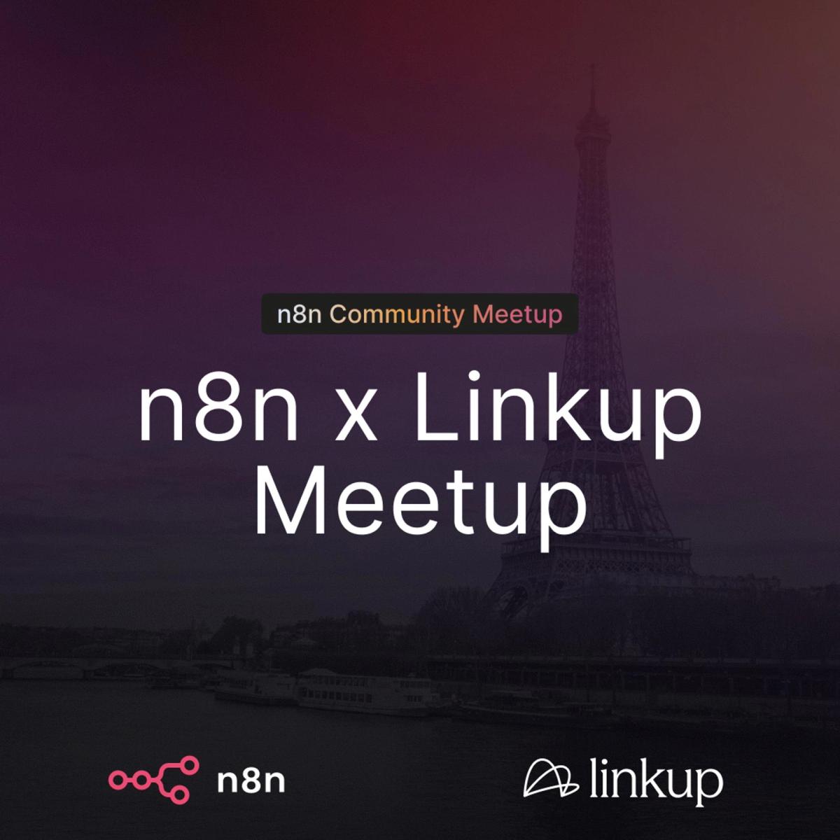 n8n Paris: n8n x Linkup