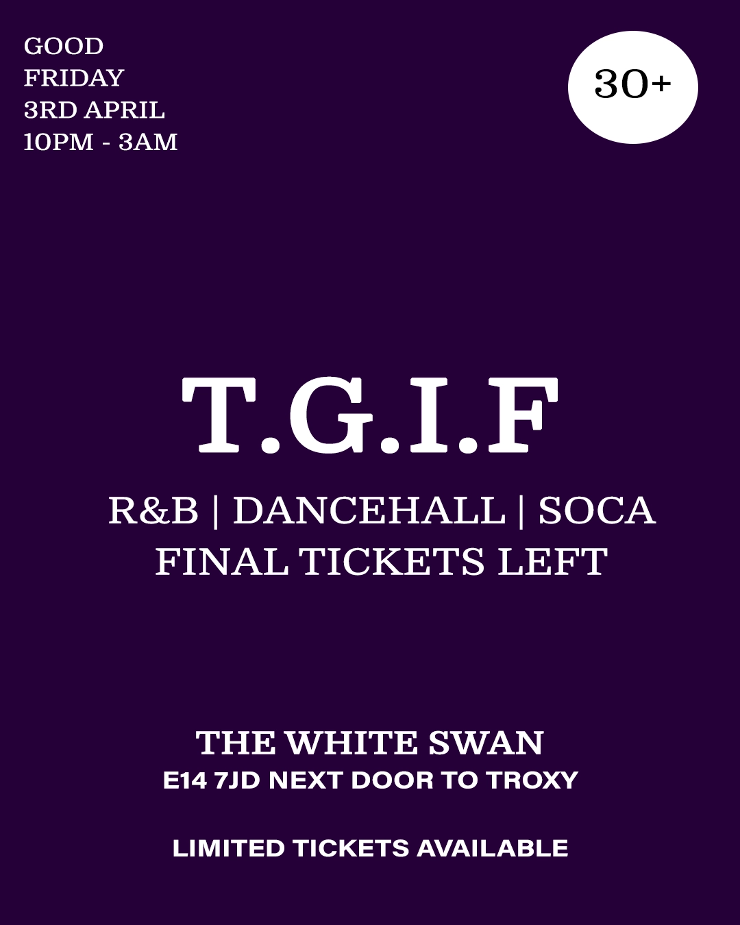 TGIF - Over 30s R&B Dancehall & Soca Pop Up Party