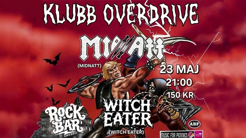 Klubb Overdrive - Midnatt och Witch Eater