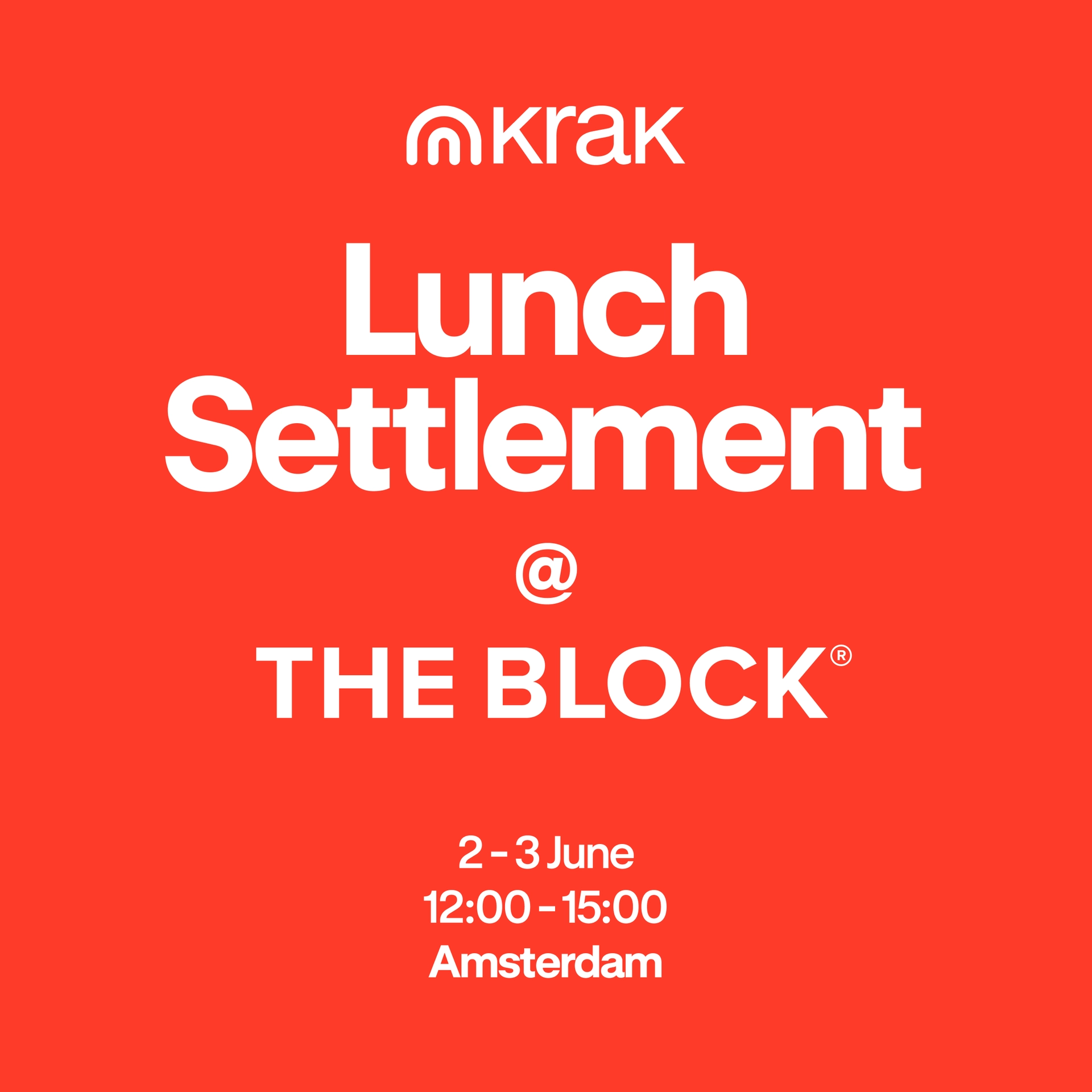 Krak Presents: Lunch Settlement at The Block