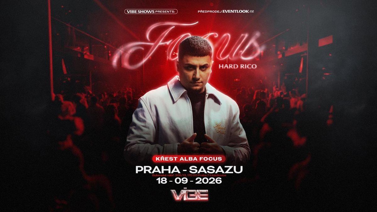 HARD RICO FOCUS TOUR - PRAHA