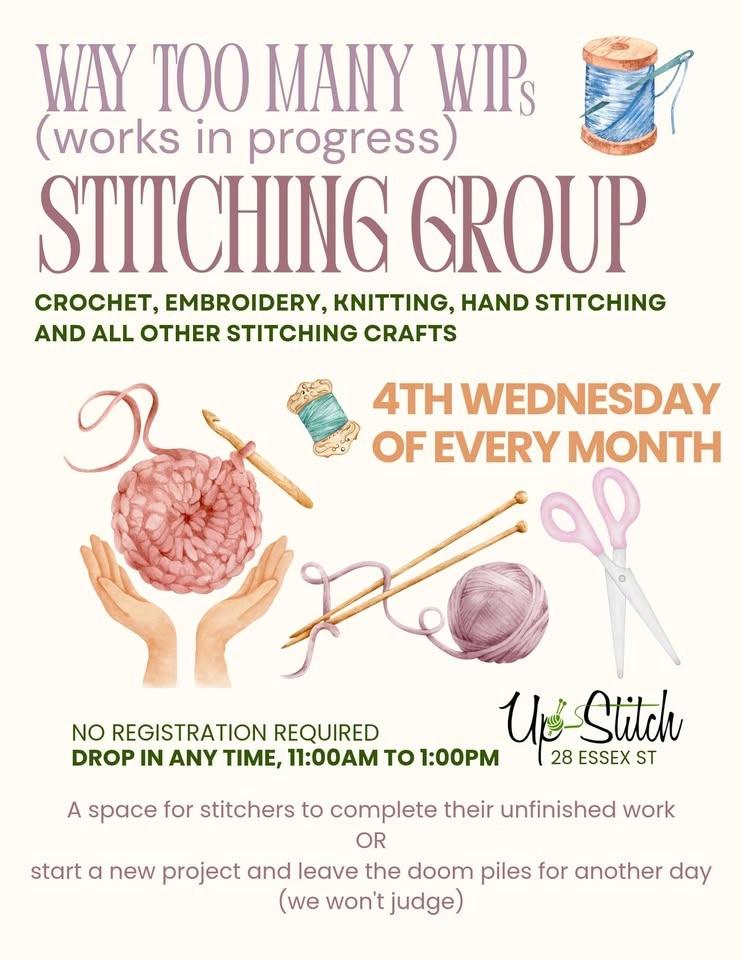 WAY TOO MANY WIPs (Works in Progress) STITCHING GROUP