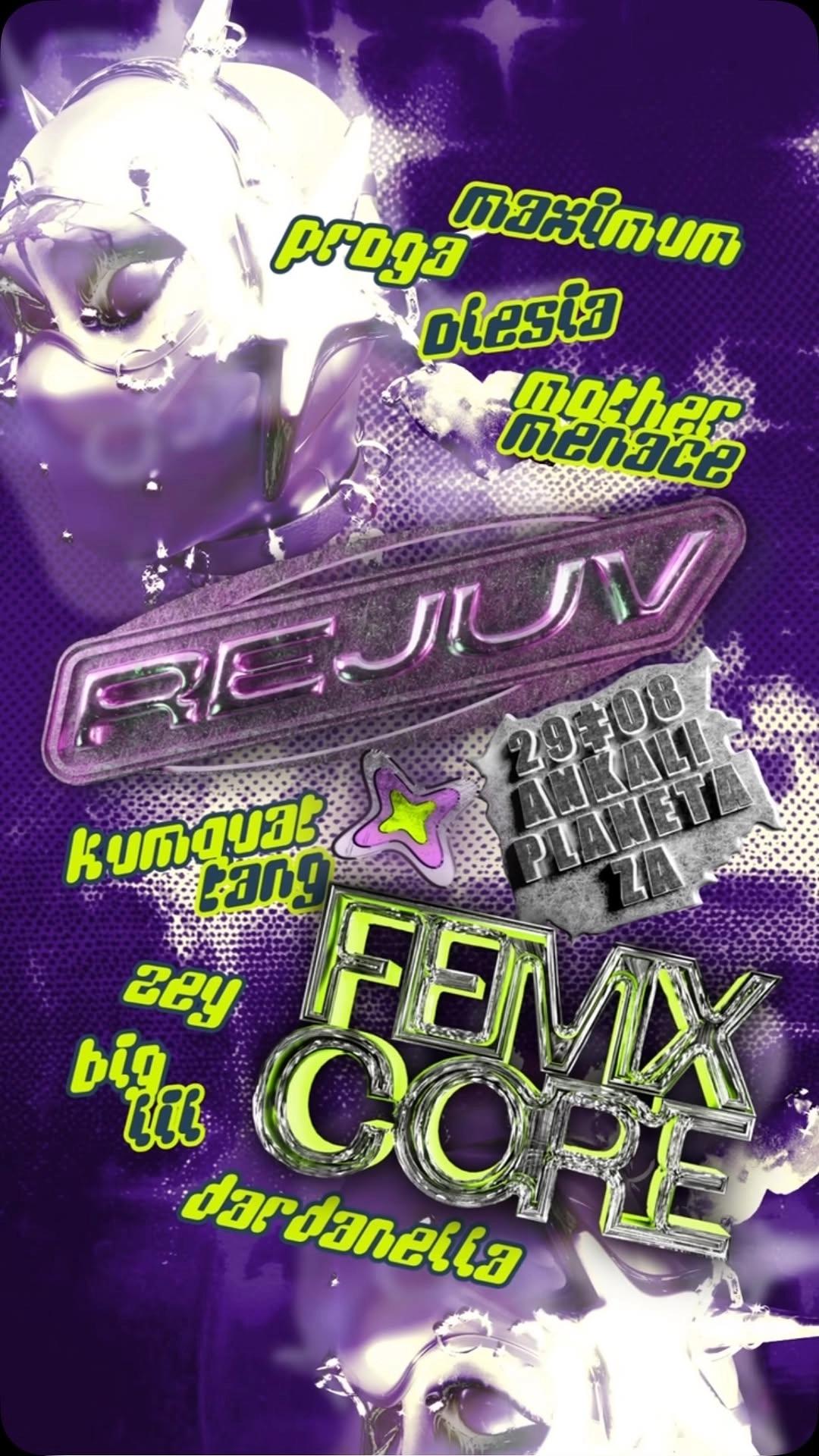 FEMXCORE x R E J U V