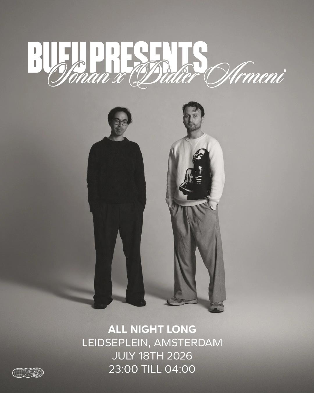 BUFU presents: Sonan b2b Didier Armeni - All Night Long