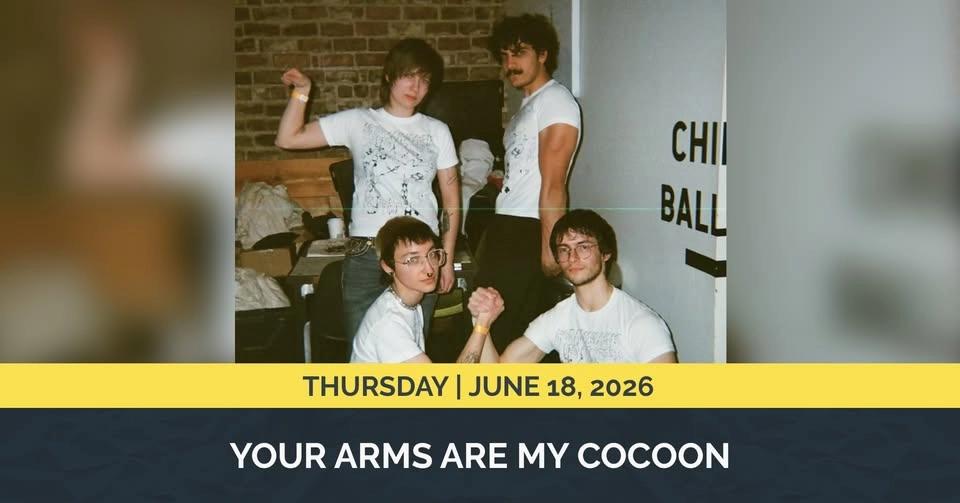 Your Arms Are My Cocoon