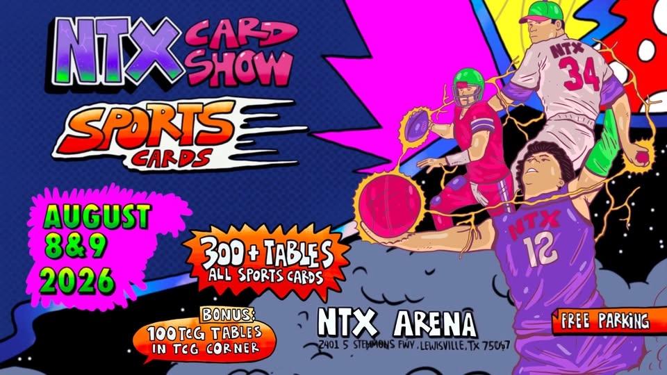 NTX Sports Card Show in the Dallas / Ft Worth Area - August 2026