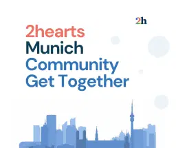 2hearts Munich - Community Get Together