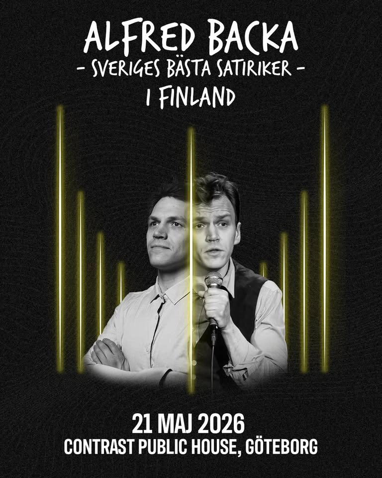 Alfred Backa – Sveriges bästa satiriker – i Finland • 21/5 • Göteborg