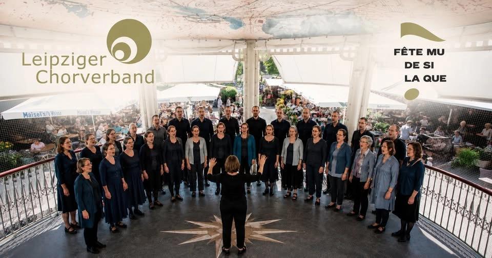 Chorfest – Leipziger Chorverband – Fête de la musique Leipzig