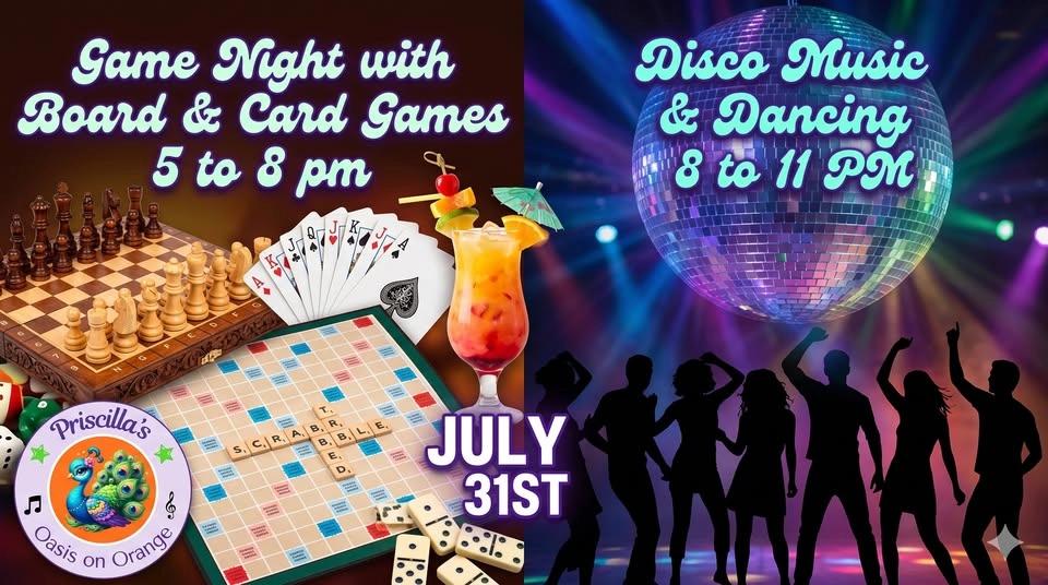 GAMES & CARDS then DISCO & DANCE NITE July 31