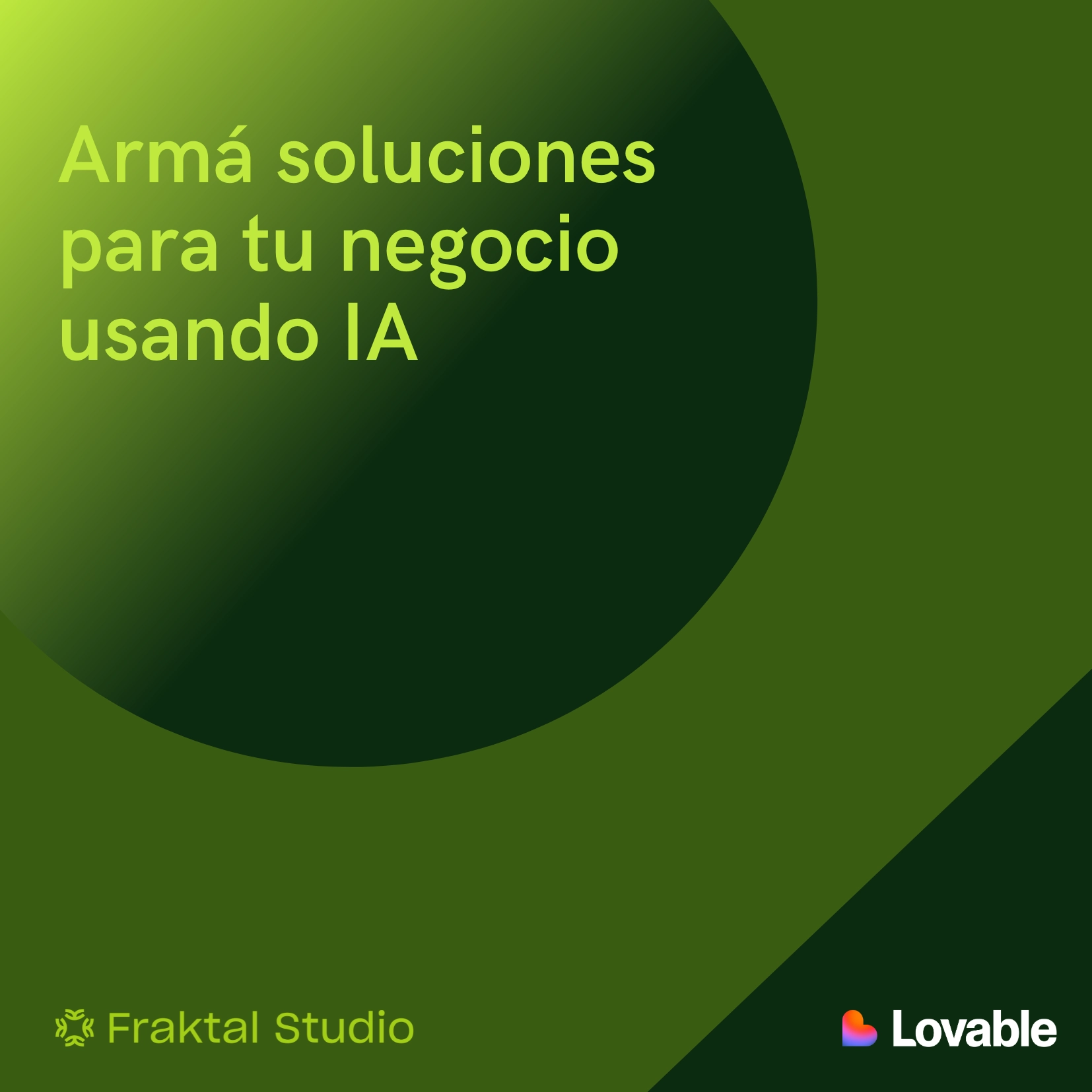 Armá soluciones para tu negocio usando IA