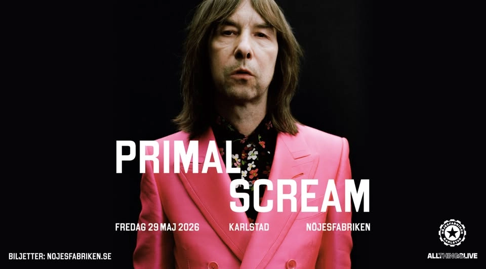 PRIMAL SCREAM | Live på Nöjesfabriken