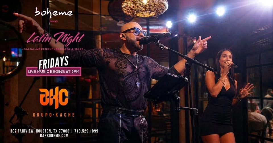 Latin Night | FRIDAYS - Live Music by GRUPO KACHE
