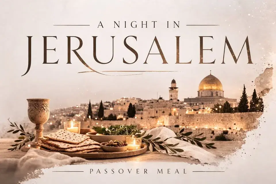 A Night In Jerusalem | Passover Meal