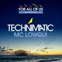 Technimatic - For All Of Us : Brighton