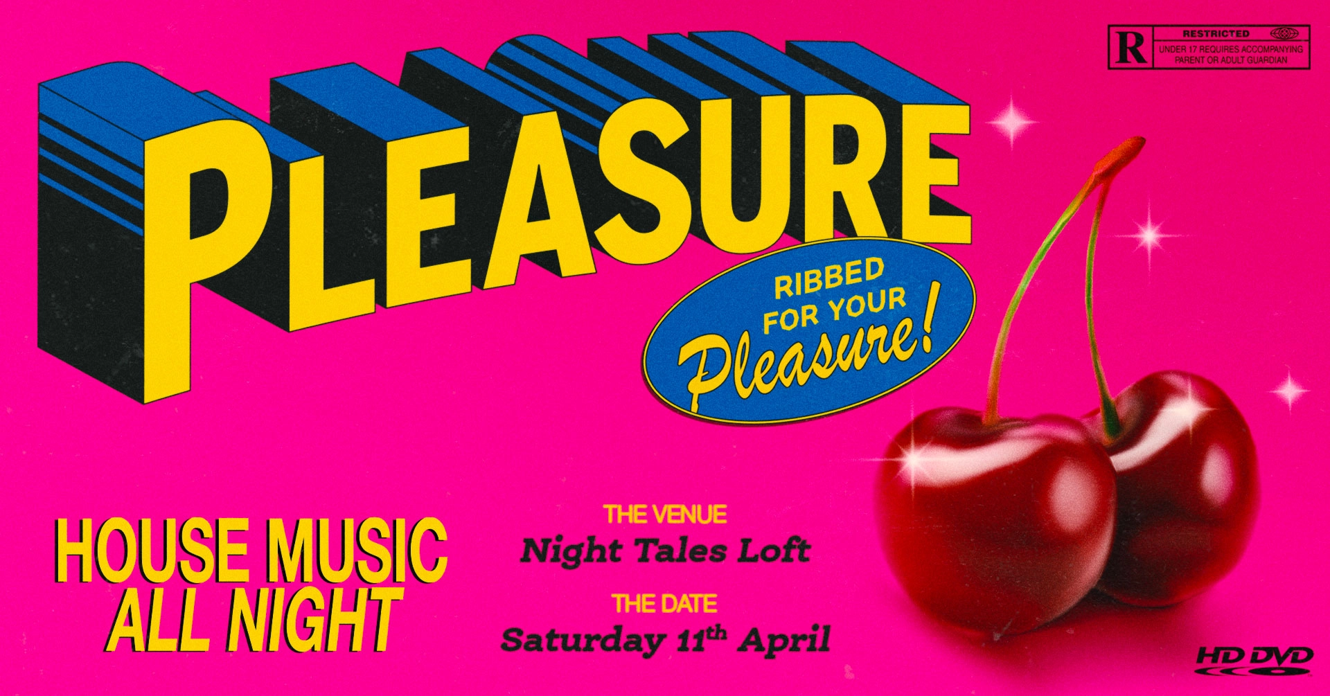 PLEASURE: House Music All Night Long