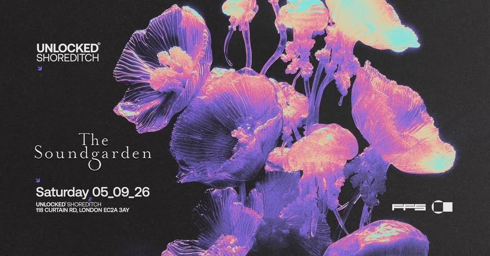 THE SOUNDGARDEN @ UNLOCKED SHOREDITCH