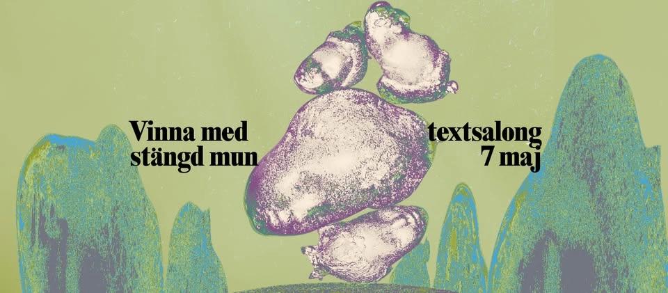 Vinna med stängd mun – en textsalong på Crum Heaven