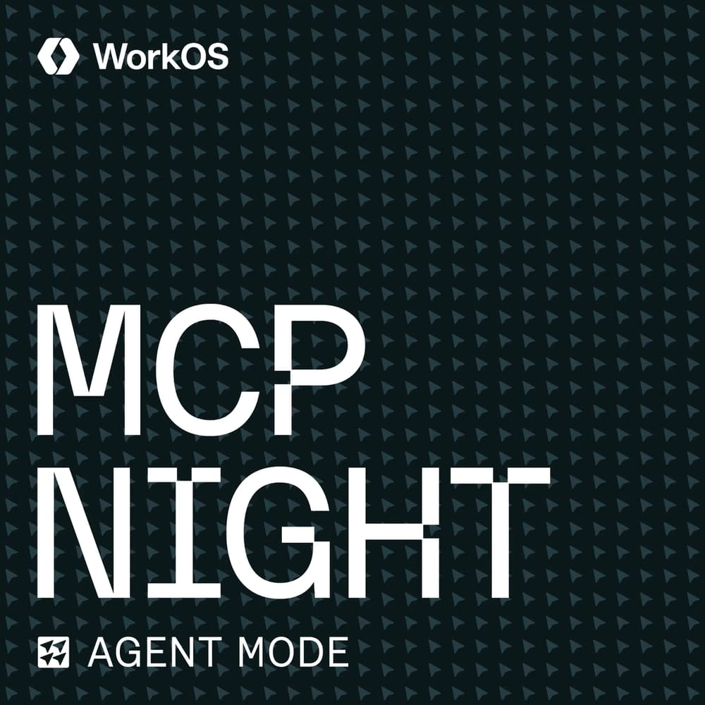 WorkOS MCP Night: Agent Mode