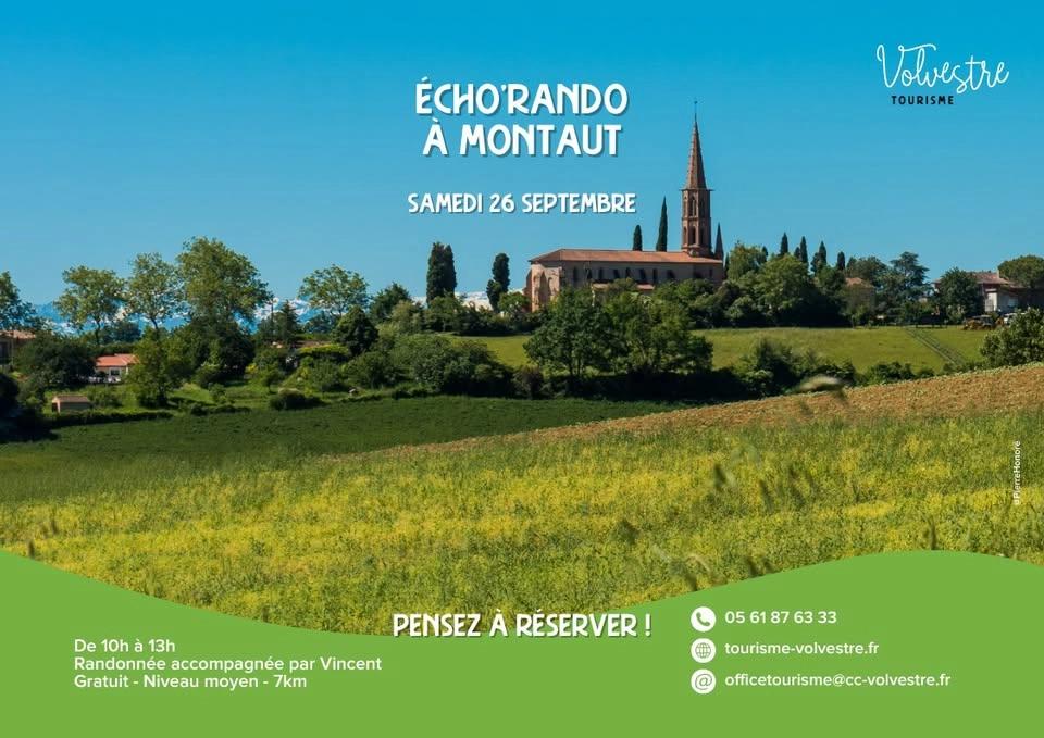 ÉCHO’RANDO DE MONTAUT 🌿 REPORTÉE
