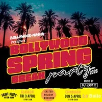 Bollywood Spring Break Party Edinburgh: Easter Weekend