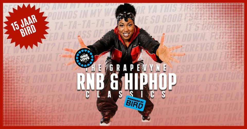 The Grapevyne RNB & HipHop Classics - BIRD bestaat 15 jaar!