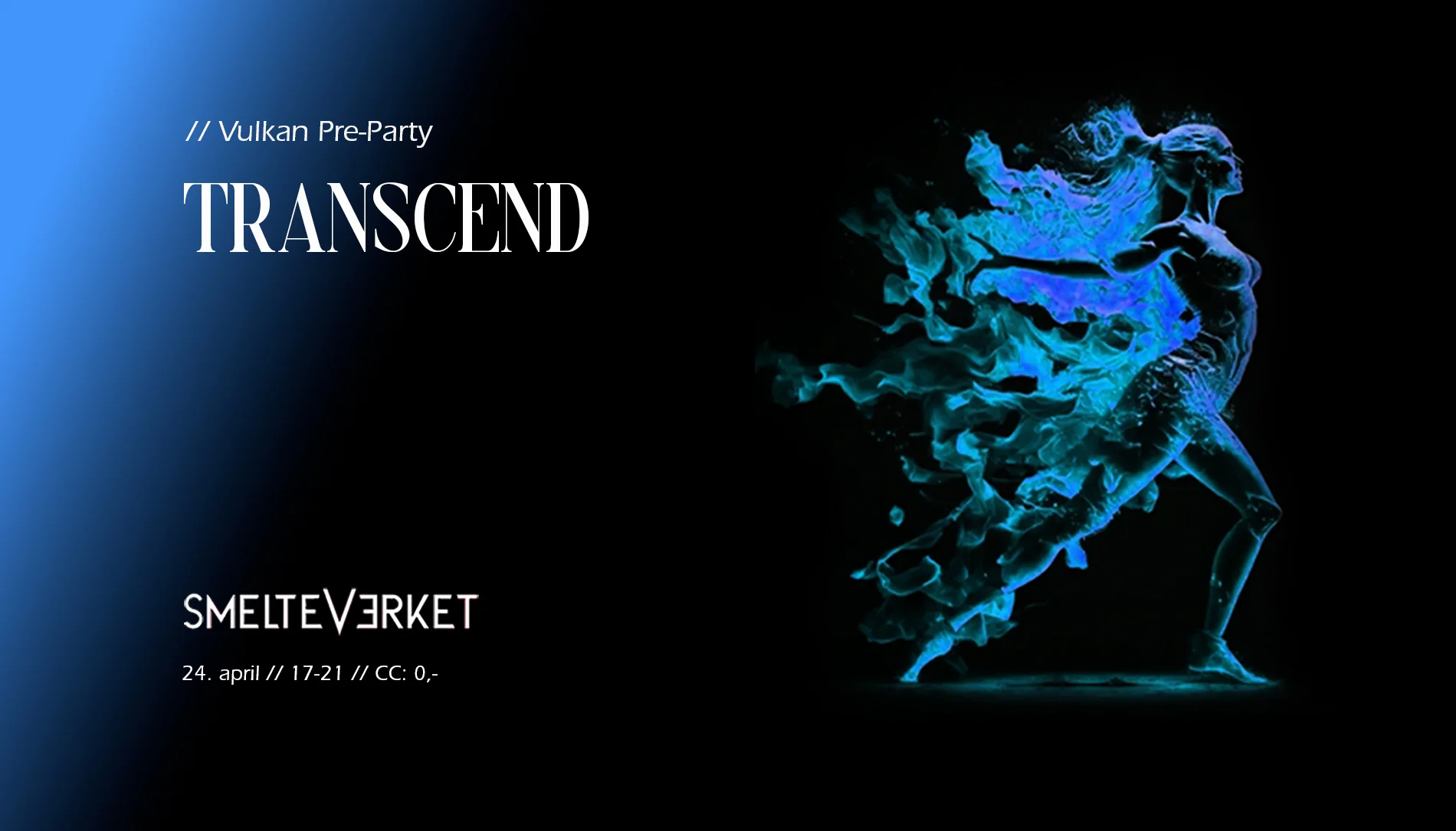 Smelt invites. TRANSCEND // Vulkan Pre-Party