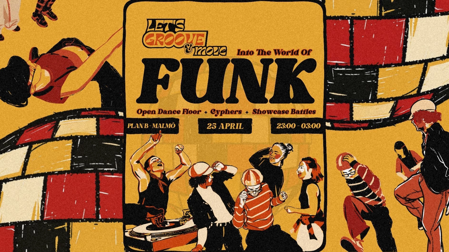 Let's Groove & Move: The World of Funk // Plan B – Malmö