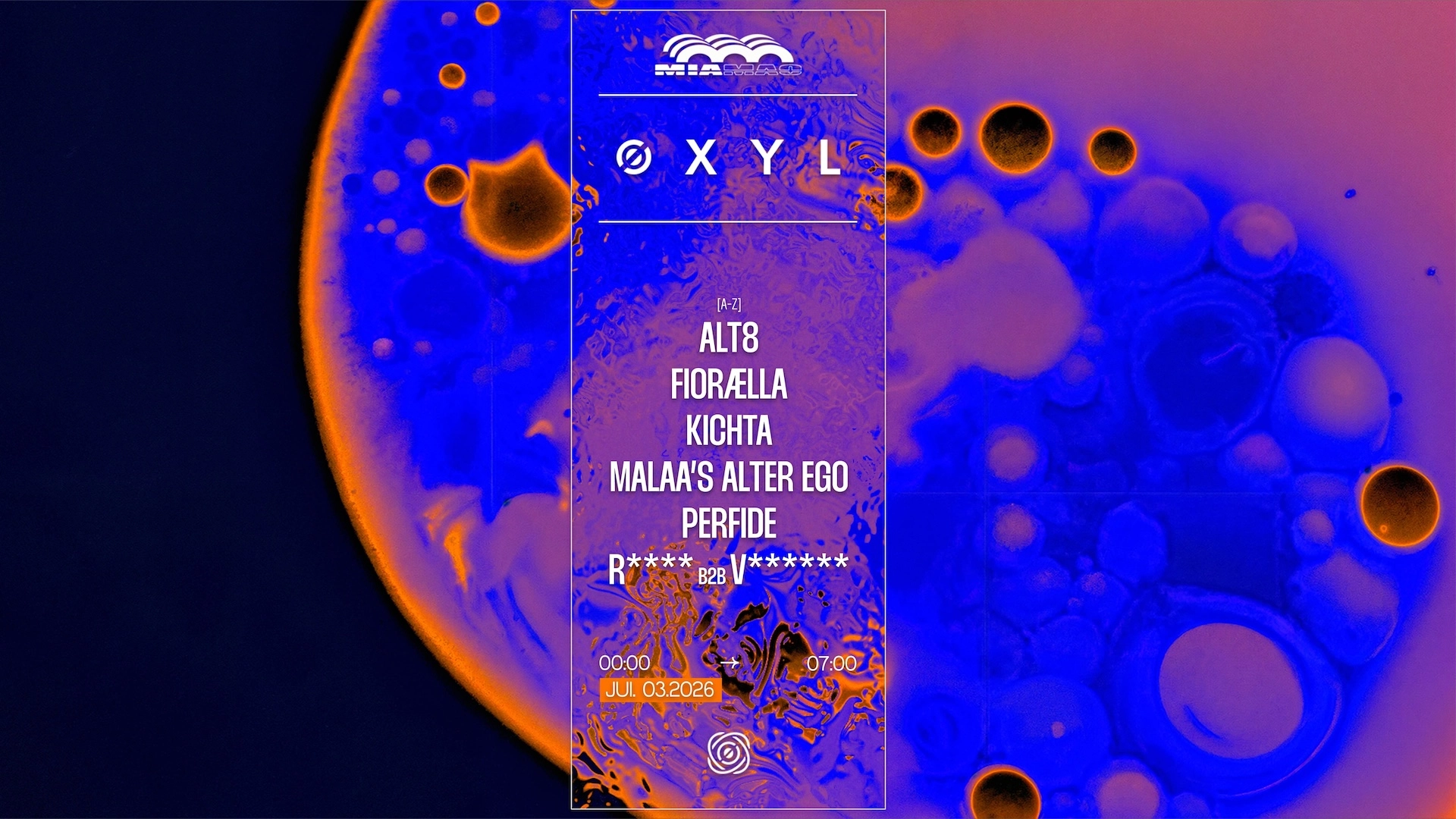 ØXYL: ALT8, MALAA'S ALTER EGO, Kichta, FIORÆLLA & PERFIDE