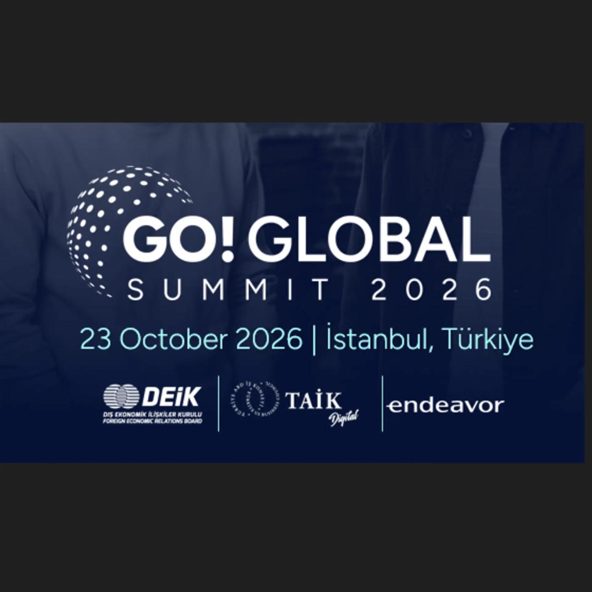 GO! GLOBAL Türkiye Summit 2026