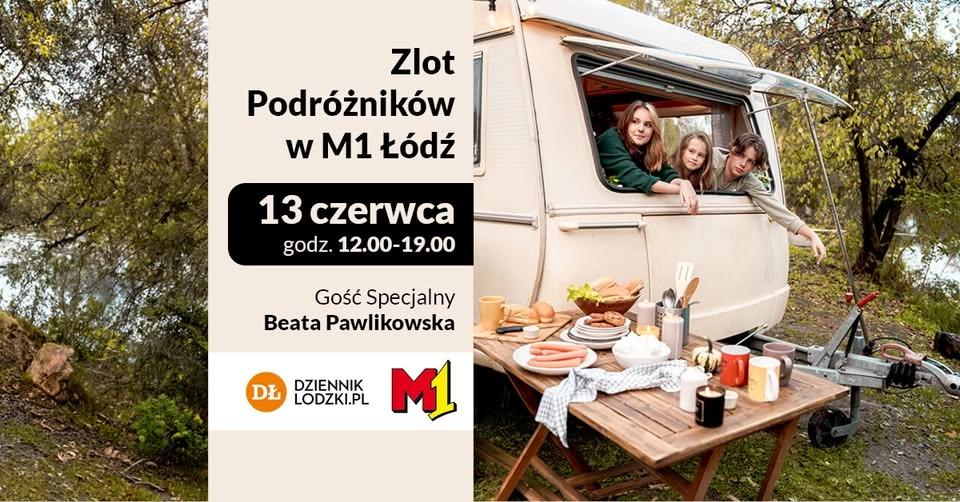 Zlot Podróżników w M1 | TU zaczyna się przygoda