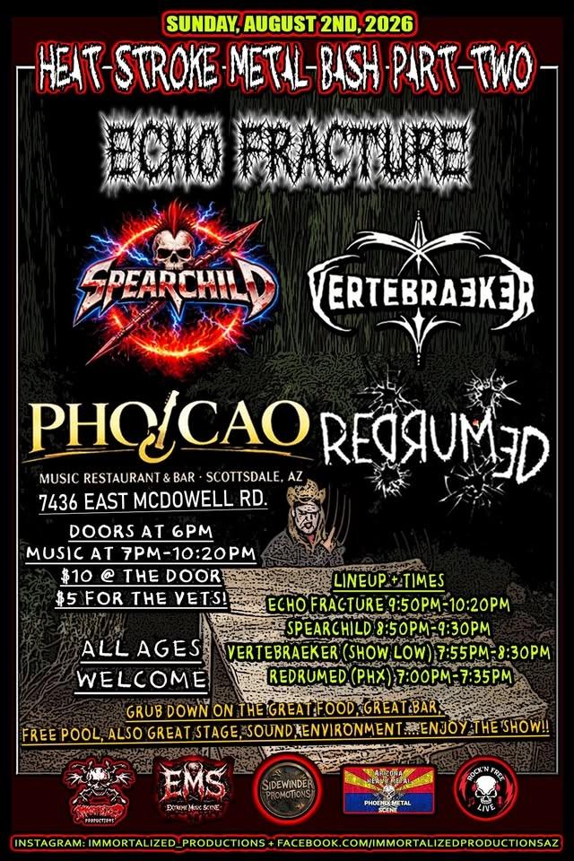 ECHO FRACTURE | SPEARCHILD | VERTEBRAEKER | REDRUMED | PHO CAO | AUG 2ND