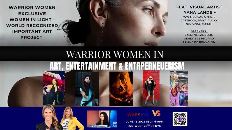 Warrior Women VIP event : Women in Light - World Recognized Important Art Project - Influencers, Art