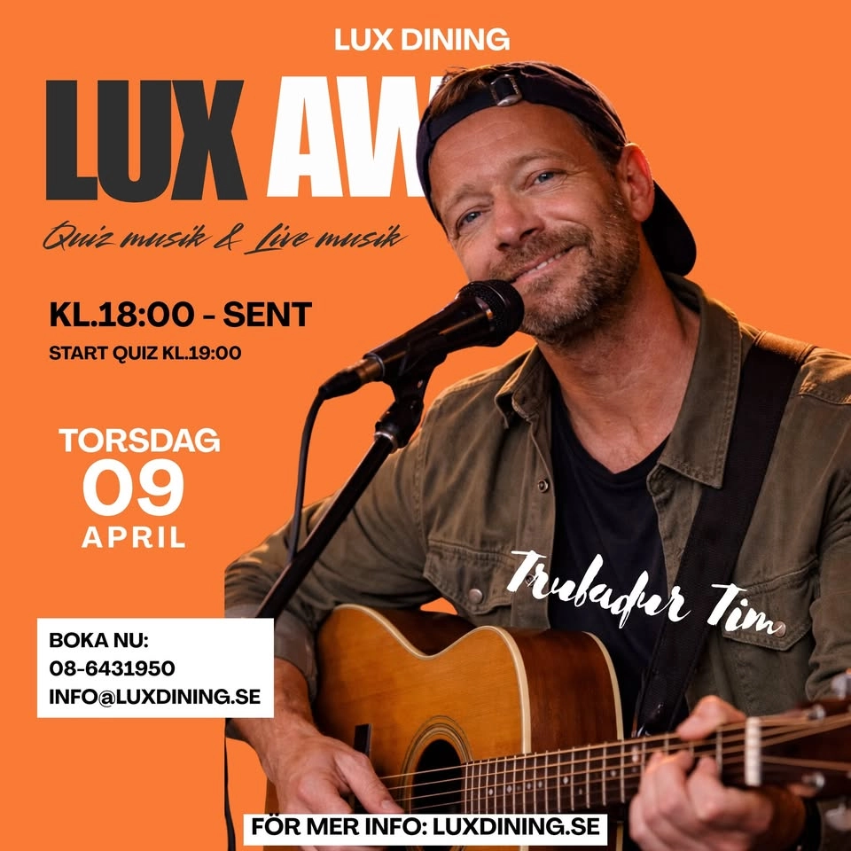 LUX AW Live Musik & Quiz - Trubadur Tim đžđ¶đž