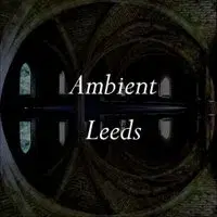 Ambient Leeds: SARRAM / Dead Space Chamber Music / Null Assembly