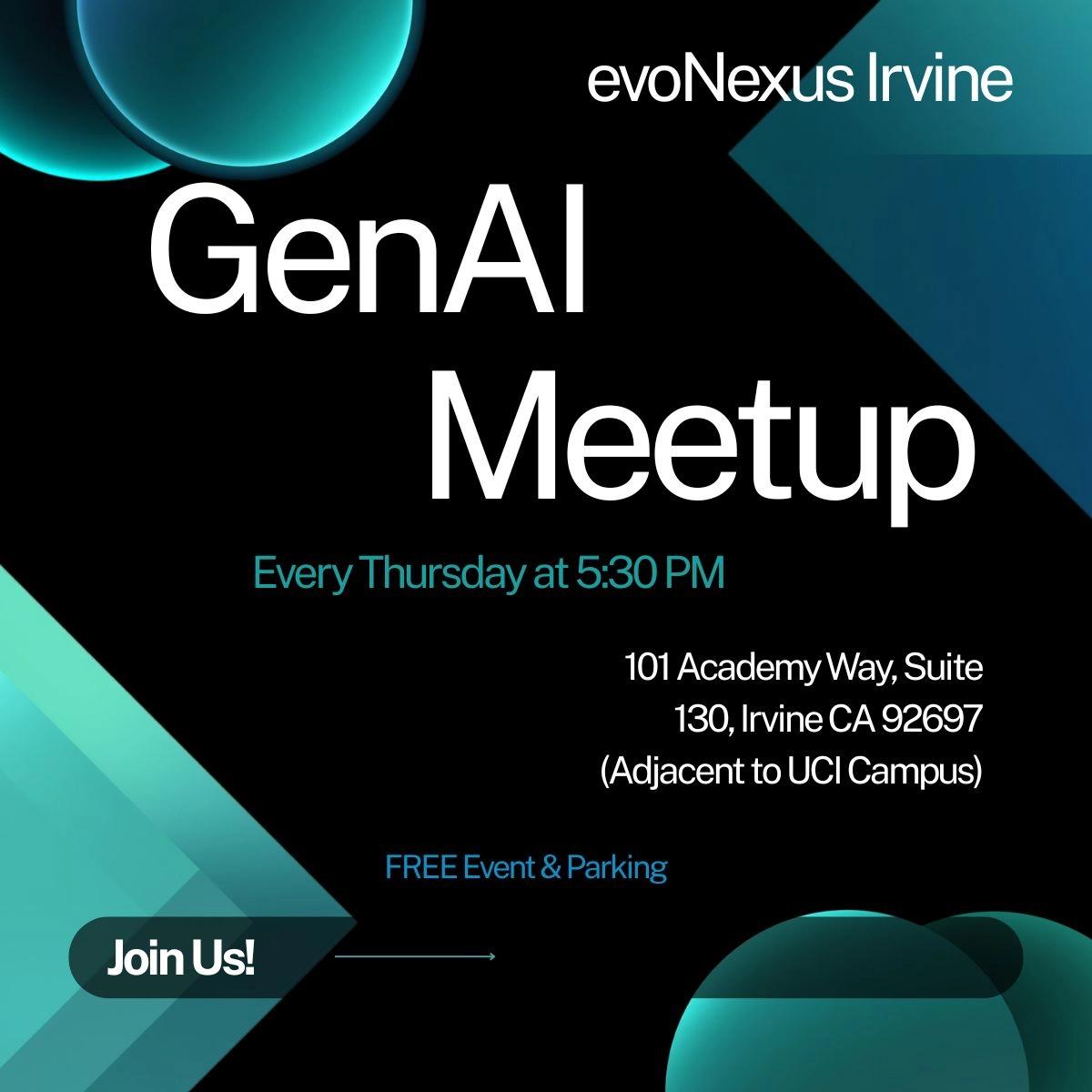 evoNexus Irvine's Weekly GenAI Meetup