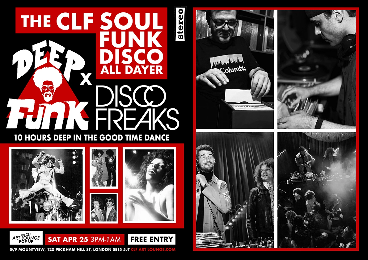 The CLF Soul Funk Disco All Dayer - Deep Funk x Disco Freaks