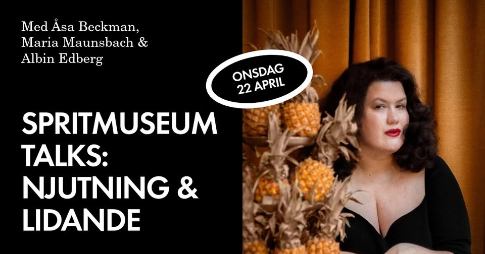 Spritmuseum Talks: njutning & lidande
