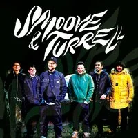 Smoove & Turrell