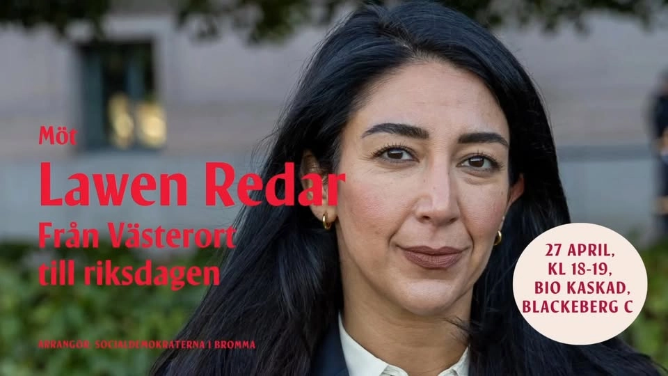 Möt: Lawen Redar - från västerort till riksdagen