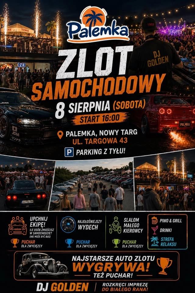 🚗 II Zlot Samochodowy Palemka | Nowy Targ | 8 Sierpnia 2026