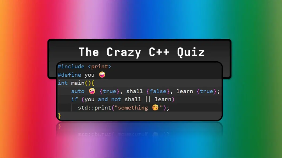 The Crazy C++ Quiz