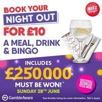 £10 Bingo Night Out 28/06 - Buzz Bingo Stockport
