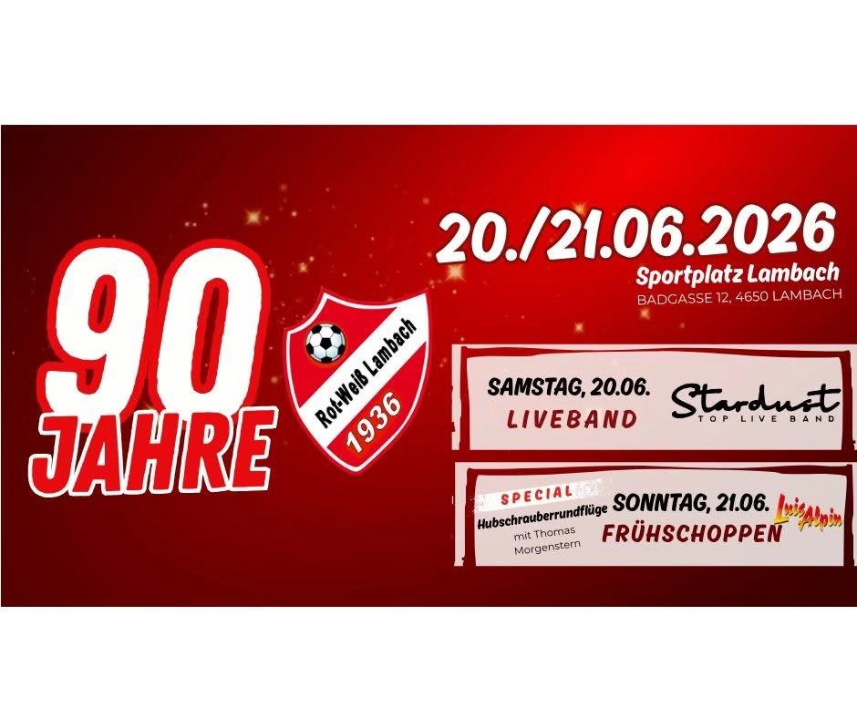 90 Jahre Rot-Weiss Lambach