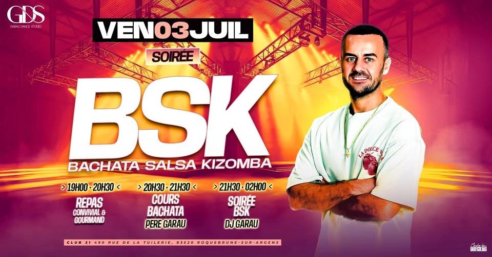 ✨ SOIRÉE BSK 🩷 | CLUB 21 Roquebrune |