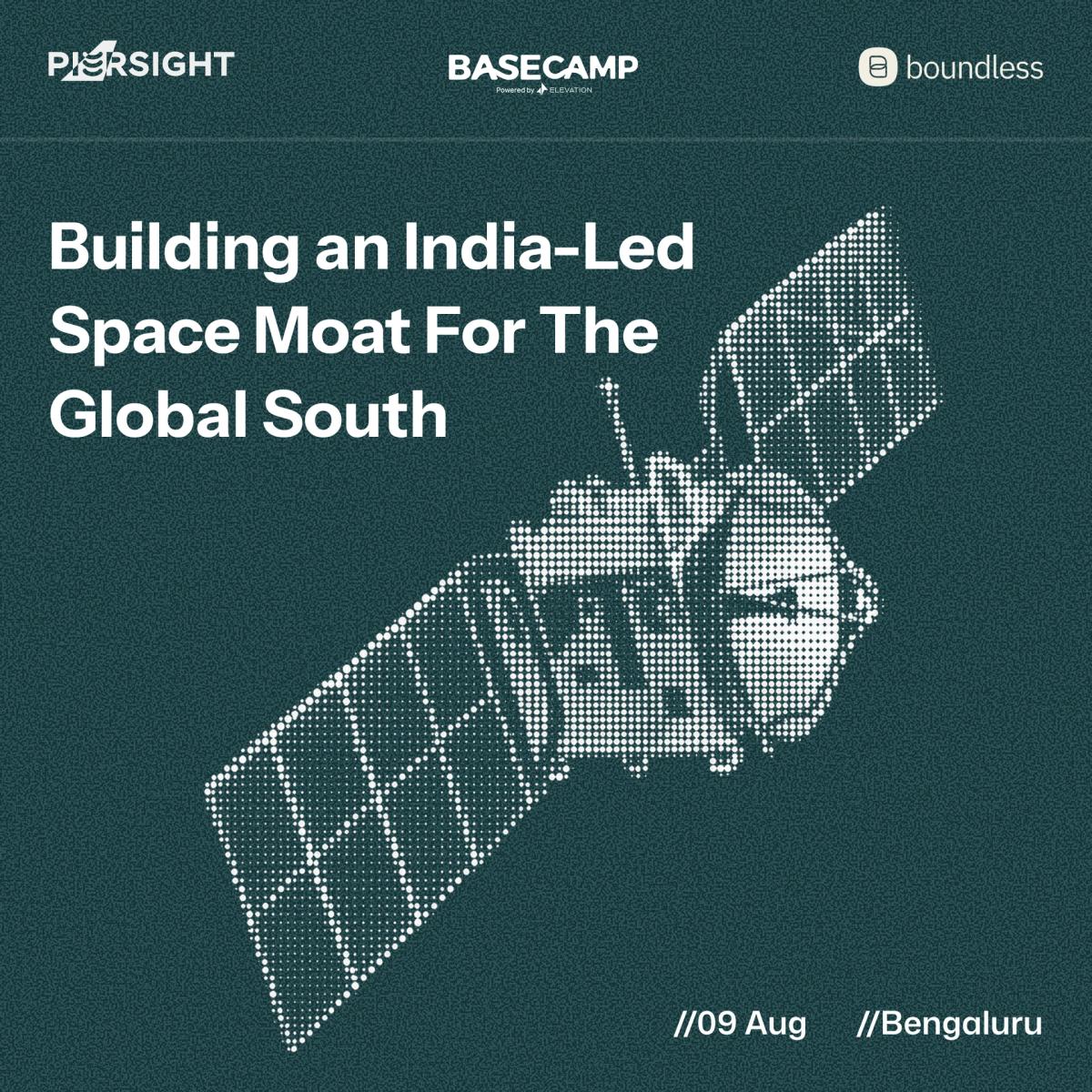 Building an India-led Space Moat for the Global South - A PierSight Roundtable