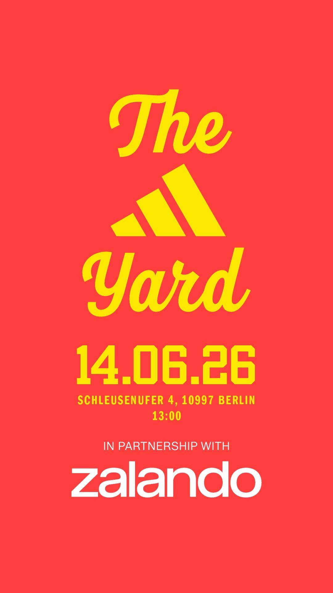 adidas x Zalando - The Yard Berlin (Match Day Watch Party)