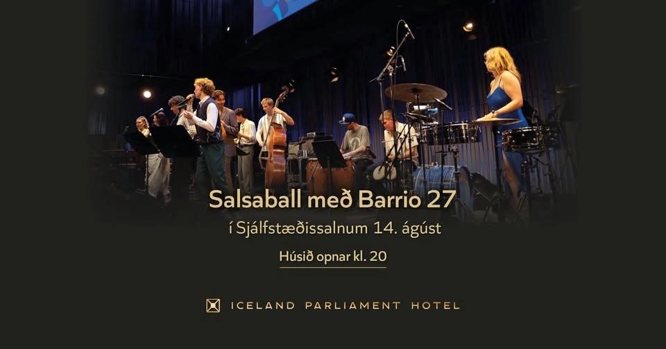 Sjóðheitt salsakvöld með Barrio 27 í hjarta Reykjavíkur