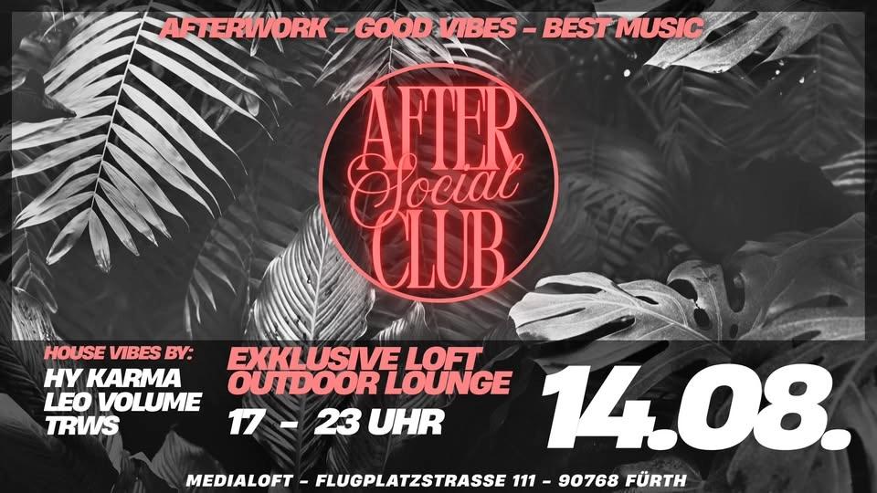 AFTER SOCIAL CLUB - AFTERWORK - FÜRTH 14.08.2026